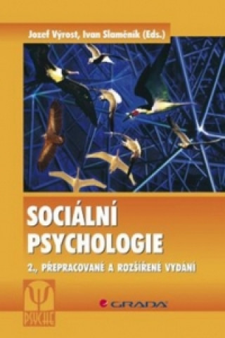 Knjiga Sociální psychologie Jozef Výrost