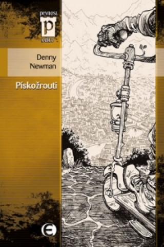 Книга Pískožrouti Denny Newman