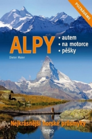 Könyv Alpy Dieter Maier