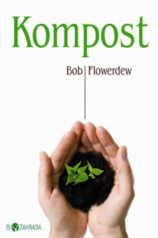 Carte Kompost Bob Flowerdew