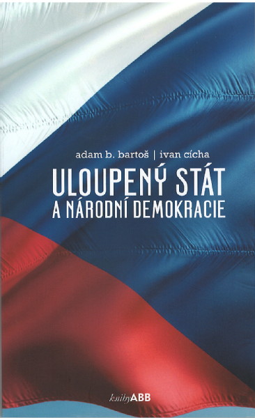 Könyv Uloupený stát a národní demokracie Anthony De Mello