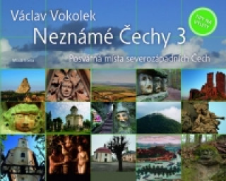 Kniha Neznámé Čechy Václav Vokolek