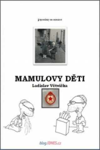 Book Mamulovy děti Ladislav Větvička