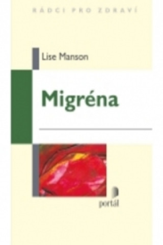Kniha Migréna Lise Manson