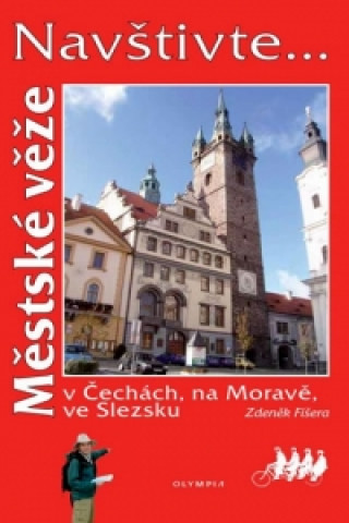 Книга Městské věže Zdeněk Fišera