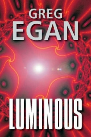 Könyv Luminous Greg Egan