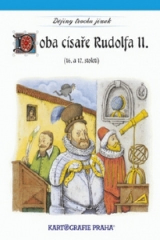 Könyv Doba císaře Rudolfa II. 