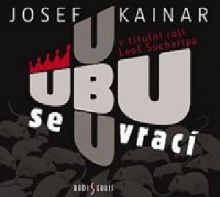 Audio Ubu se vrací Josef Kainar