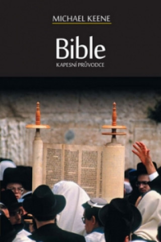 Kniha Bible Kapesní průvodce Michael Keene