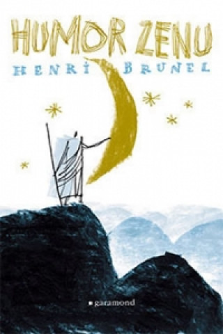 Kniha Humor Zenu Henri Brunel