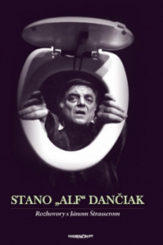 Kniha Stano Alf Dančiak Ján Štrasser