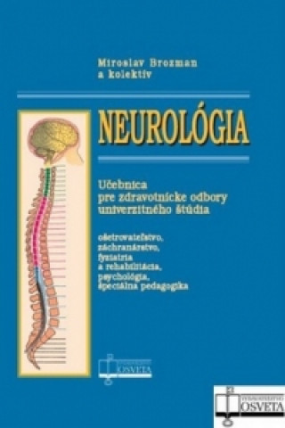 Book Neurológia Miroslav Brozman a kolektív