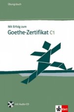 Carte Mit Erfolg zum Goethe-Zertifikat C1 - Ubungsbuch H. J. Hantschel