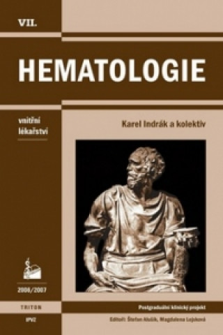 Könyv Hematologie Karel Indrák