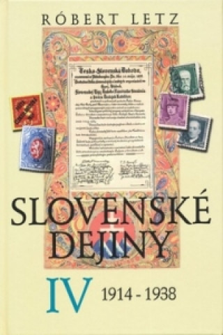Könyv Slovenské dejiny IV Róbert Letz