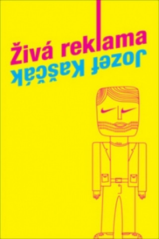 Könyv Živá reklama Jozef Kaščák