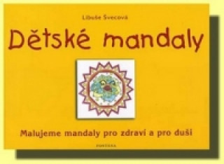 Kniha Dětské mandaly Libuše Švecová