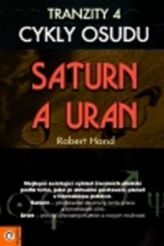 Kniha Tranzity 4 Saturn Uran Robert Hand