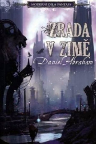 Livre Zrada v zimě Daniel Abraham