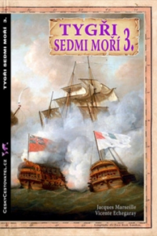 Könyv Tygři sedmi moří 3. Jacques Marseille