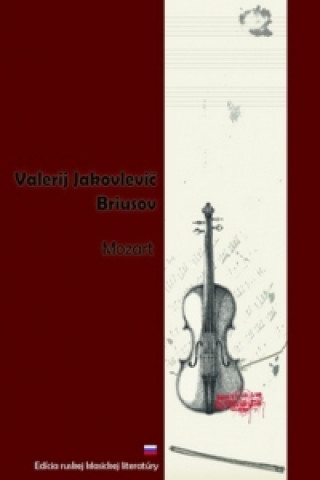 Kniha Mozart Valerij Jakovlevič Briusov