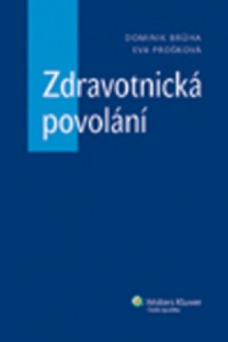 Könyv Zdravotnická povolání Eva Prošková