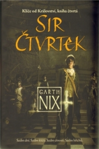 Kniha Sir Čtvrtek Garth Nix