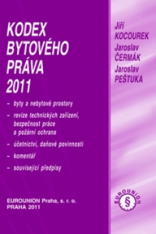 Kniha Kodex bytového práva 2011 Jiří Kocourek