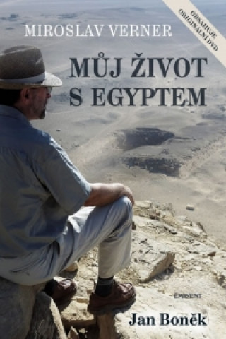 Kniha Můj život s Egyptem Jan Boněk