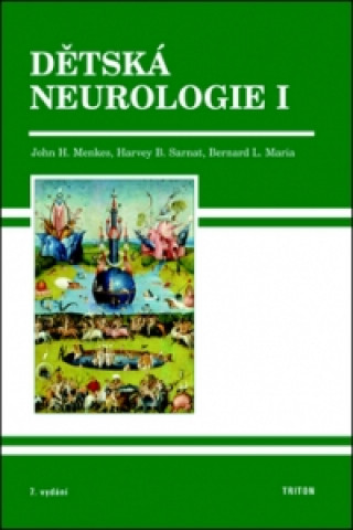 Carte Dětská neurologie Komplet 2 svazky John H. Menkes