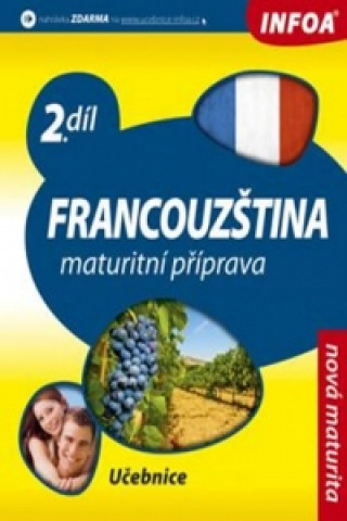 Kniha Francouzština 2 Maturitní příprava collegium