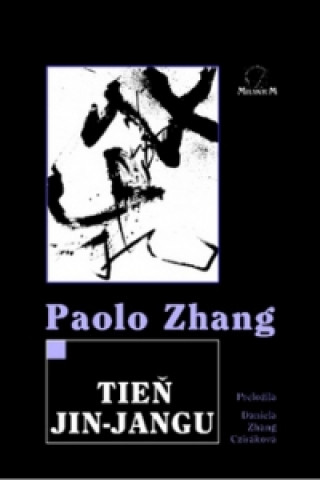 Książka Tieň jin-jangu Paolo Zhang