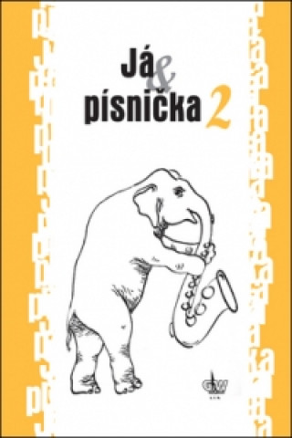 Książka Já & písnička 2 collegium