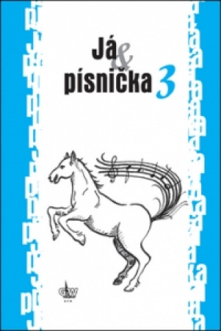 Książka Já & písnička 3 collegium