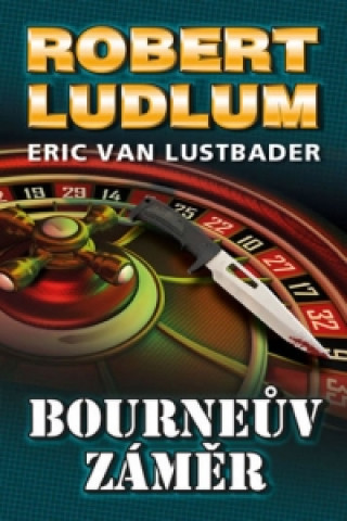 Carte Bourneův záměr Robert Ludlum