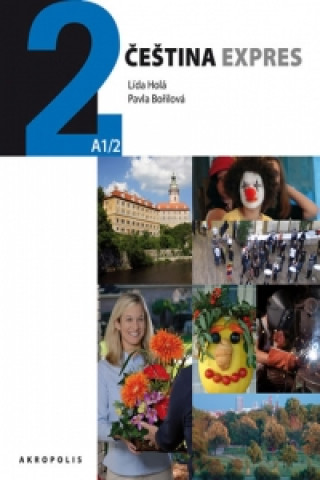 Könyv Čeština expres 2 (A1/2) - anglicky + CD Lída Holá