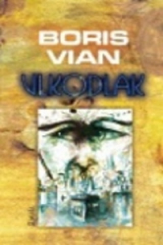 Book Vlkodlak Boris Vian