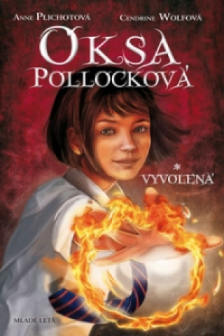 Book Oksa Pollocková Vyvolená Anne Plichotová