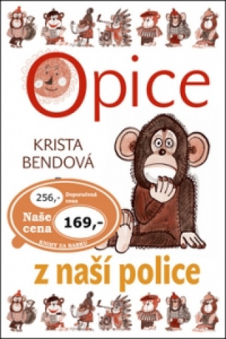 Könyv Opice z naší police Krista Bendová