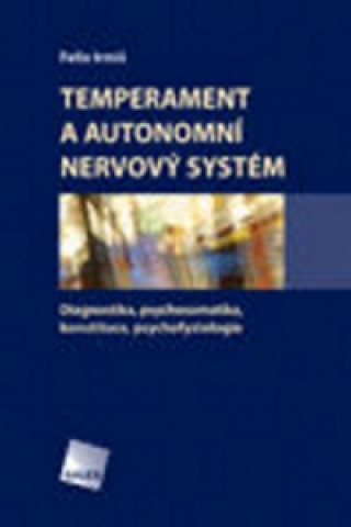 Book Temperament a autonomní nervový systém Felix Irmiš