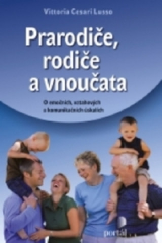 Book Prarodiče, rodiče a vnoučata Vittoria Cesari Lusso