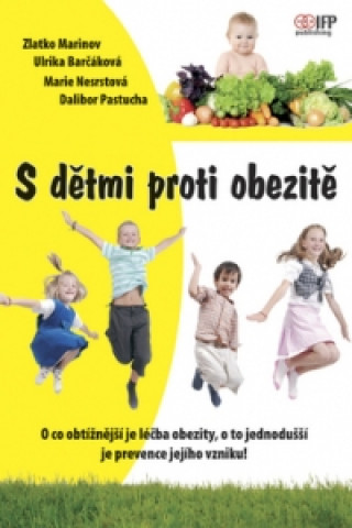 Книга S dětmi proti obezitě Zlatko Marinov