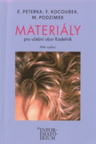 Kniha Materiály pro učební obor Kadeřník F. Kocourek