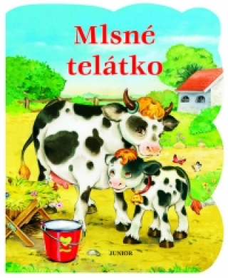 Kniha Mlsné telátko Zuzana Pospíšilová