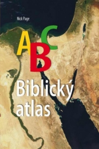 Книга ABC Biblický atlas Nick Page
