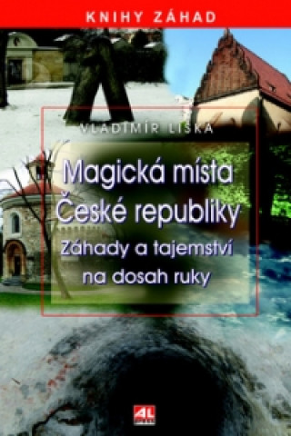 Book Magická místa České republiky Vladimír Liška