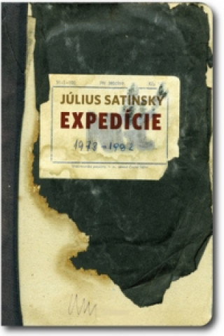 Book Expedície 1973 - 1982 Július Satinský
