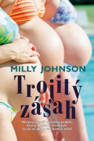 Kniha Trojitý zásah Milly Johnson