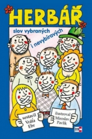 Книга Herbář slov vybraných i nevybíravých Vráťa Ebr