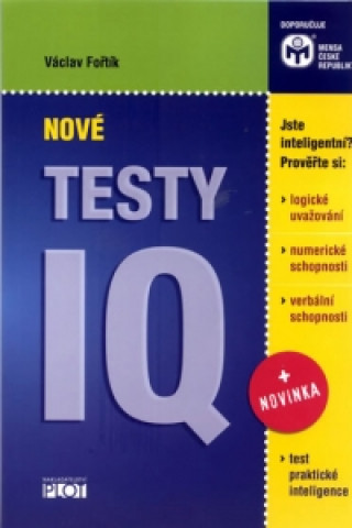 Kniha Nové testy IQ Václav Fořtík